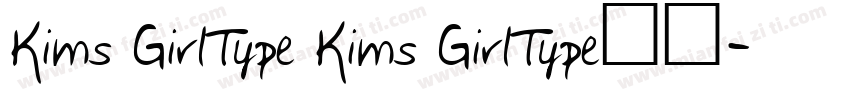 Kims GirlType Kims GirlType字体字体转换